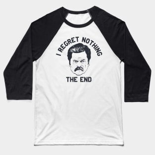 Ron Swanson Parks and Rec I regret nothing Baseball T-Shirt